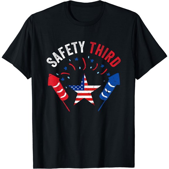 4Th Of July Patriotic Fireworks American Flag Safety Third T-Shirt