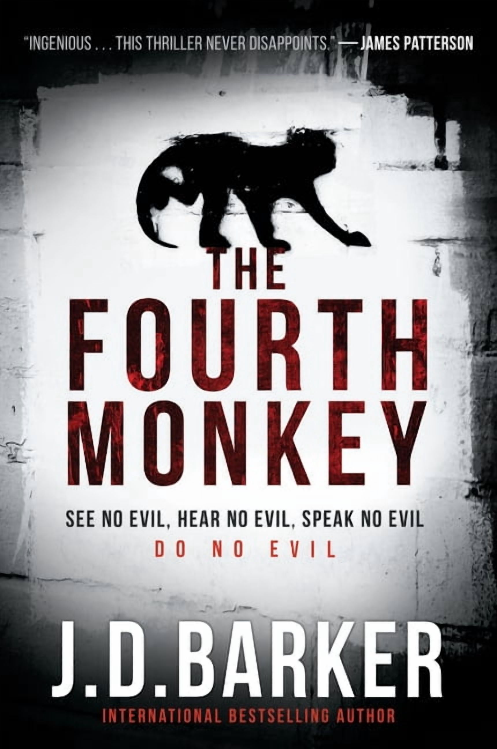 J D Barker, Thriller Book, 4MK The Fourth Monkey, Paperback