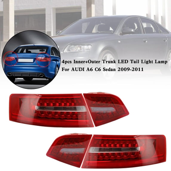 4pcs Inner+Outer Trunk LED Tail Light Lamp For AUDI A6 C6 Sedan 2009-2011