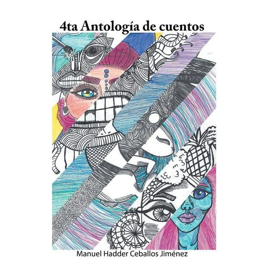 4ta Antología de cuentos (Hardcover)