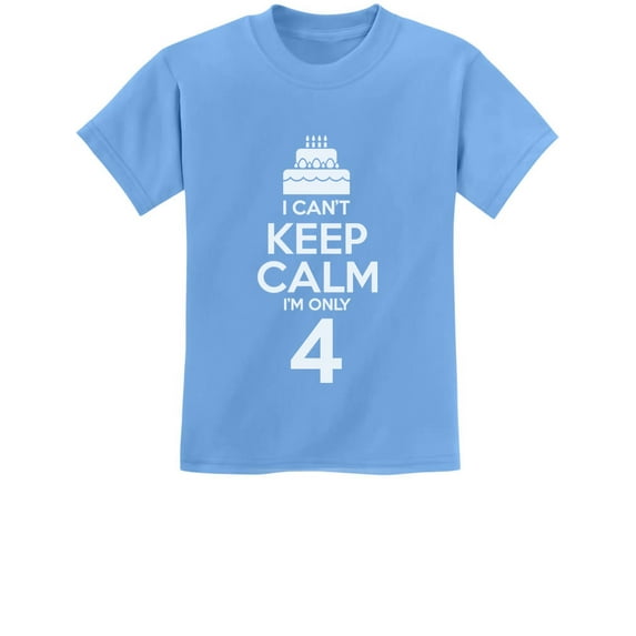 4th Birthday Tstars T-Shirt - I Can't Keep Calm I'm 4 Design - Unique Birthday Gift for 4 Year Old Boys & Girls - Perfect for Birthday Celebrations - Kids Fun Themed Party Apparel - 4T California Blue