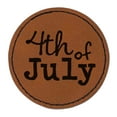 thumbnail image 1 of 4th Fourth of July Fun Text 2.5" Faux Leather Round Engraved Iron-On Patch - Brown, 1 of 6