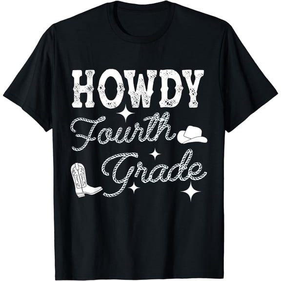 4th Grade T-Shirt Howdy Fourth Grade Teacher Student Back To School
