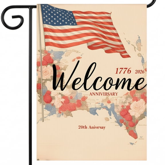 4th of July Garden Flag Welcome to America American Flag Map of USA 1776-2026 ANNIVERSARY 20th Anniversary United States 250th Anniversary 28"x40" Large Size