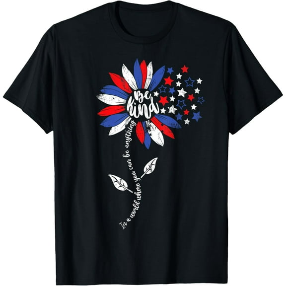 4th Of July Be Kind Sunflower USA American Flag Kindness Funny Creative Graphic Women T-Shirt