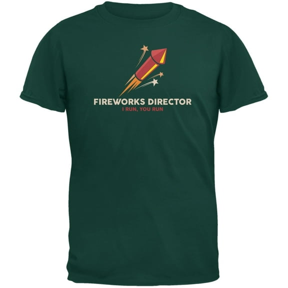 4th Of July Fireworks Director Forest Green Adult T-Shirt - 2X-Large