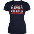 thumbnail image 1 of 4th Of July Never Apologize Being American Juniors Soft T Shirt, 1 of 1