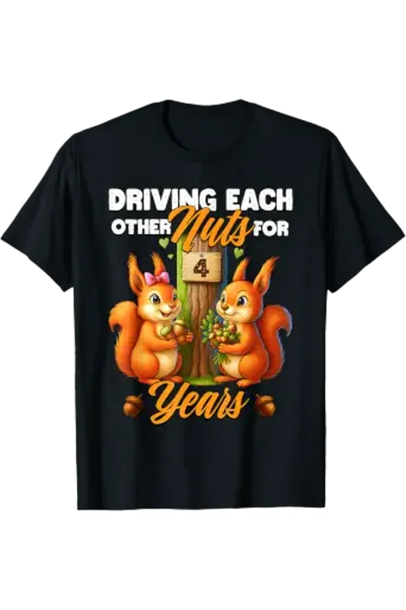 4th Wedding Anniversary Driving Each Other Nuts for 4 Years T-Shirt