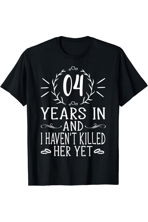 4th Wedding Anniversary Shirts For Him - 4 Years Marriage T-Shirt