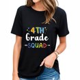 thumbnail image 1 of 4th grade squad fourth back to school student teacher team T-Shirt, 1 of 5
