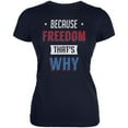 thumbnail image 1 of 4th of July Because Freedom Juniors Soft T Shirt Navy X-LG, 1 of 1
