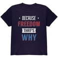 thumbnail image 1 of 4th of July Because Freedom Youth T Shirt Navy YXL, 1 of 1