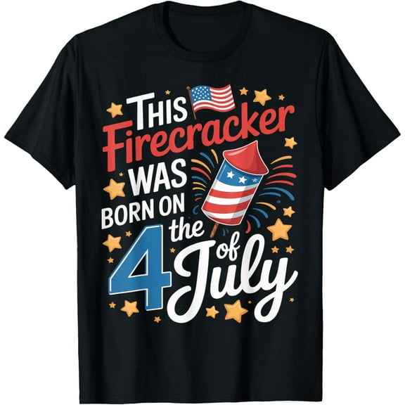 4th of July Birthday Shirt Firecracker Born on Fourth T-Shirt