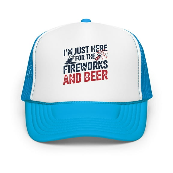 4th of July Foam Trucker Hat – I’m Just Here for the Fireworks and Beer (Blue / White / Blue)