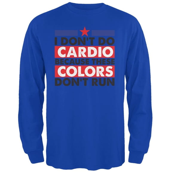 4th of July I Don't Do Cardio Royal Adult Long Sleeve T-Shirt - Medium