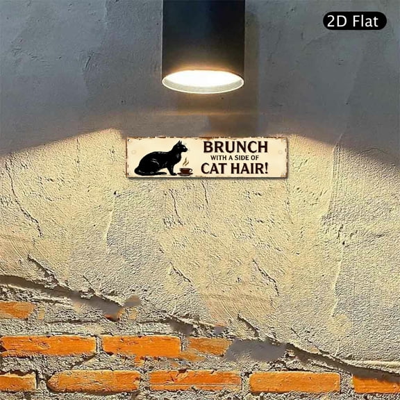 4x16 Inch Aluminum Metal Wall Art, Vintage Brunch with a Side of Cat Hair Design Sign 1pc for Kitchen Cafe or Home Wall Decor