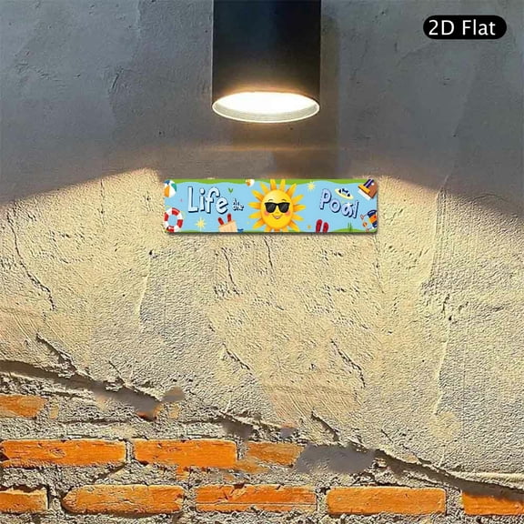 4x16 Inch Aluminum Sign, Life At The Pool Design Metal Wall Art, Summer Sunshine Pattern Decorative Plaque 1pc for Indoor Outdoor Swimming Pool Decor