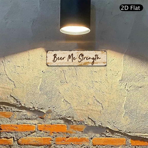 4x16 Inch Aluminum Wall Art, Vintage Beer Me Strength Quote Metal Sign 1pc for Home Bar Pub Kitchen Wall Decor