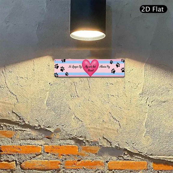 4x16 Inch Aluminum Wall Decor Sign, Sentimental Pet Memorial Tribute with Paw Print Heart Design Metal Plaque 1pc for Home Sentiment Display
