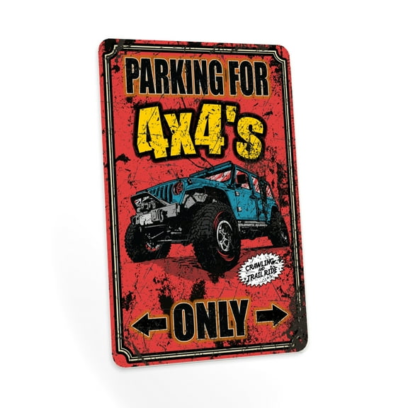4x4 Parking Sign, Offroaders Parking Only, Garage Signs, Four Wheelers, Sign for Garage, Garage Wall Décor 8x12 208122001021