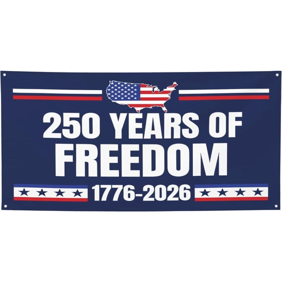 4x6 FT 250 Years of Freedom Banner Signs 250 Years Anniversary 2026 4th of July Banners Flag Large Wall Decor with 4 Metal Grommets