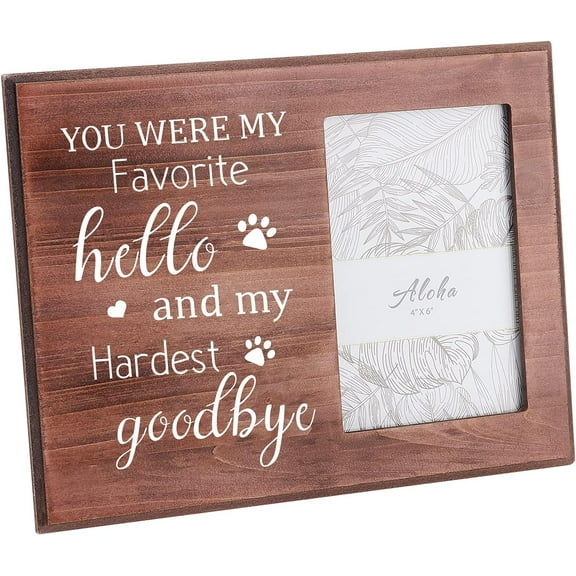 4x6 Inch Picture Frame Pet Memorial Picture Frame with Paw Prints Saddle Brown Wood Photo Frame Rectangle Frame with You Were My Favorite Hello And My Hardest Goodbye Words Saddle Brown