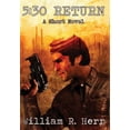thumbnail image 1 of 5: 30 Return: A Short Novel, 1 of 1