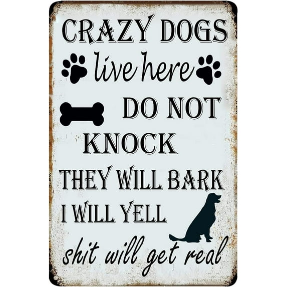 5.5x8 Inch Crazy Dogs Live Here Do Not Knock Reto Vintage Metal Tin Signs Farm Decorative Country Home Decor Signs Gift