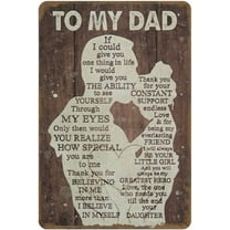 5.5x8 Inch To My Dad Father's Day Cute Things - If I Could Give You One Thing In Life Gift For Dad From Daughter Birthday Gift For Dad Print Wall Art Novelty Bar Retro Tin Metal Signinch