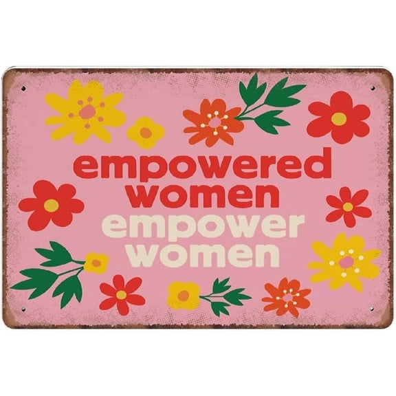 5.5x8 Inch Empowered Women Empower Feminist Print Girl Boss Poster Quote! Floral Wall Art Inspirational Gift For Girls Mailed Novelty Tin Metal Sign Plaque Bar Pub