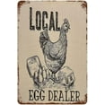 thumbnail image 1 of 5.5x8 Inch Local Egg Dealer Retro Metal Sign Chicken Eggs,Farm Fresh Eggs Metal Tin Sign Chicken Egg Sale Market Farm Barn Decor Funny Farmhouse Sign Plaque Rustic Decor For Cafe Home Bar, 1 of 6