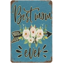 5.5x8 Inch Mother'S Day Sign Vintage Metal Tin Sign Best Mom Ever Wall Art Novelty Tin Metal Signs Bar Home Bedroom The Gift For Mom Decor Poster From Daughter Son