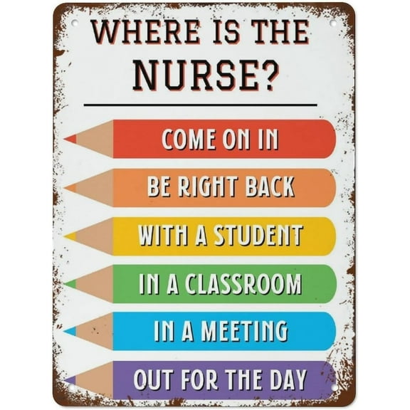 5.5x8 Inch Where Is The Nurse Metal Poster Door Sign Creative Metal Tin Sign Wall Decor For Home Kitchen Office Shop Club Garage Garden Farm Wall Art Tin Signs Gift