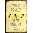 thumbnail image 1 of 5.5x8 Inch Pardon The Weeds We Are Feeding The Bees Garden Spring Decor Seasonal Garden Honey Bees Garden Metal Tin Signs Welcome Cave Metal Tin Sign Vintage Sign For Home Coffee Wall Decor, 1 of 6