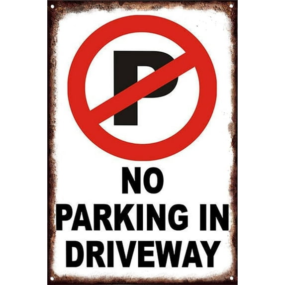 5.5x8 Inch No Parking In Driveway Metal Sign Warning Do Not Block Reflective Sheeting Sturdy Rust Free Aluminum, Waterproof And Durable Ink, Easy Mounting Indoor Or Outdoor Use