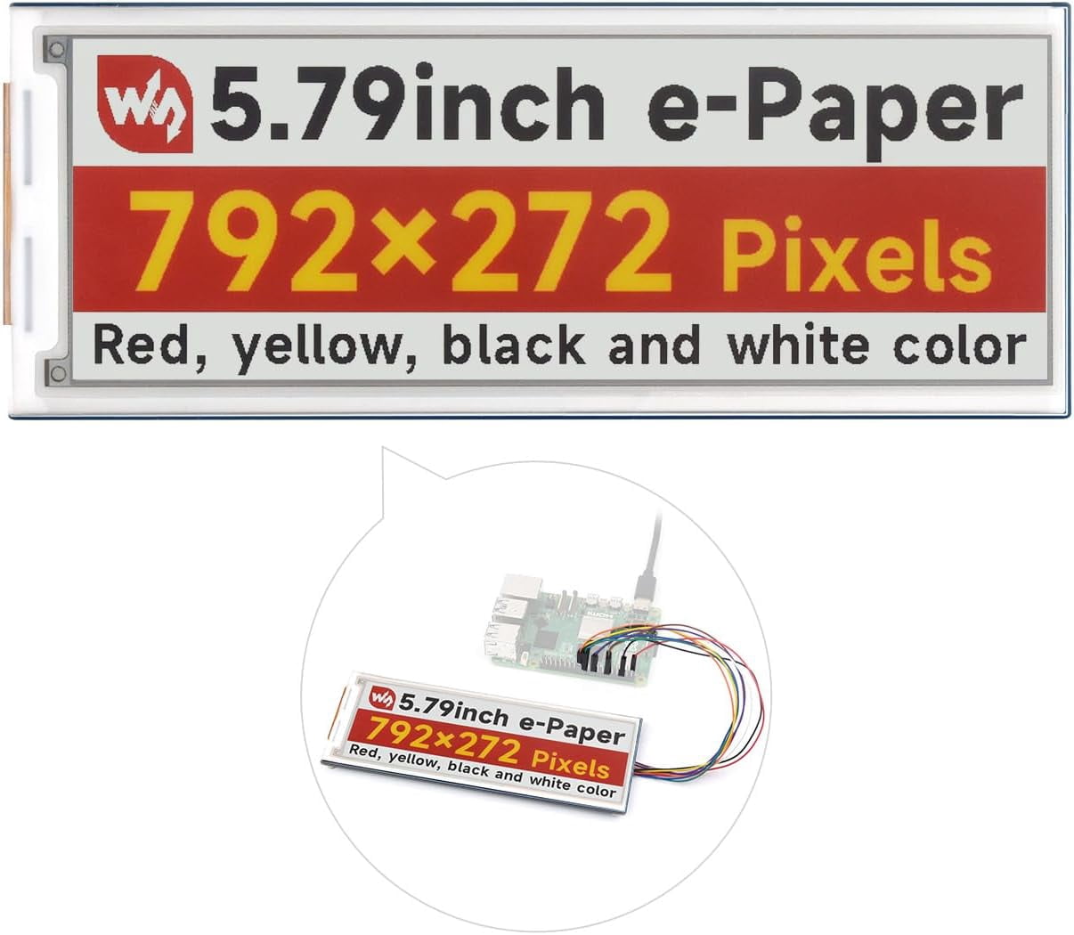 5.79inch E-Paper Display Module, Compatible with 5/4B/3B/Zero/Zero W/Zero 2W/Pico/Pico W/Pico WH, 792x272, E-Ink Display, Red/Yellow/Black/White, SPI Interface