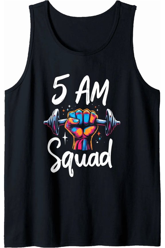 5 Am Squad Motivational Fitness Tank Top Size S-3XL