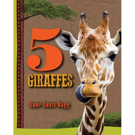 5 Animals: 5 Giraffes (Hardcover)