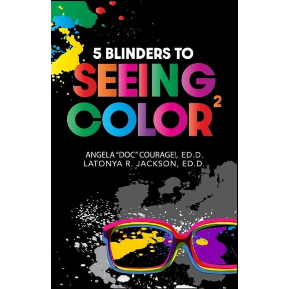 5 Blinders to Seeing Color, (Paperback)