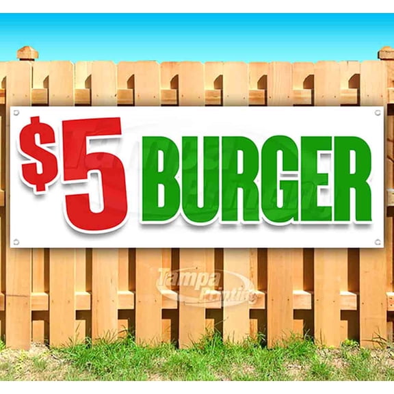 $5 Burger 13 oz Vinyl Banner With Metal Grommets