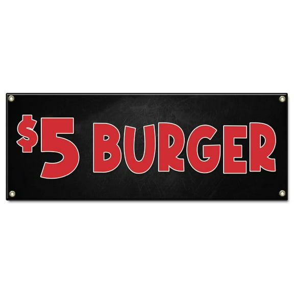 $5 Burger | 48" X 120" Banner | Concession Stand Food Truck Single Sided With Grommets | Made in The USA