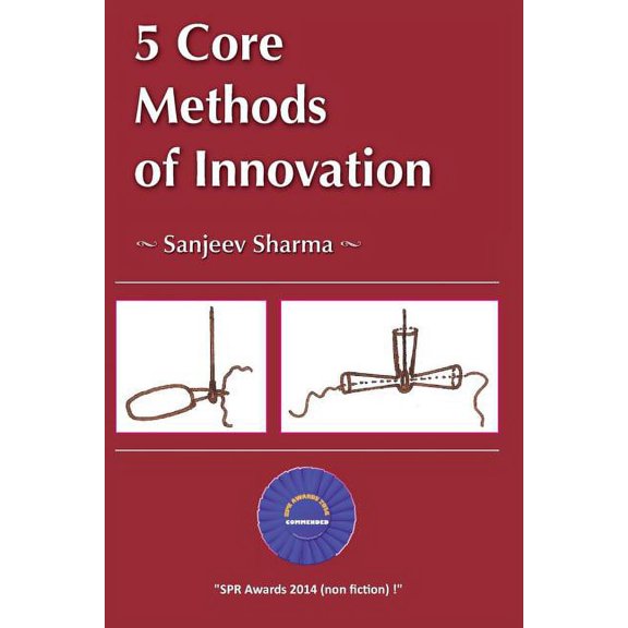 5 Core Methods of Innovation (Paperback)