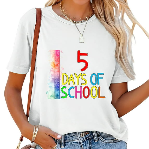 5 Day of School Teacher Back To School Student Trendy Women's Graphic Tee, Short Sleeve Shirt with Unique Design