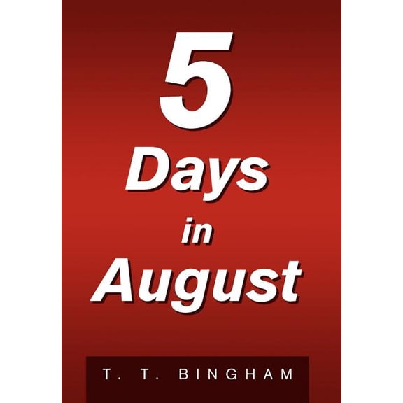 5 Days in August, (Hardcover)
