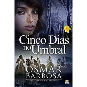 5 Dias No Umbral, (Paperback)