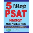 thumbnail image 1 of 5 Full Length PSAT / NMSQT Math Practice Tests: The Practice You Need to Ace the PSAT Math Test, (Paperback), 1 of 1