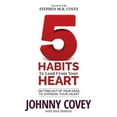 thumbnail image 1 of 5 Habits to Lead from Your Heart: Getting Out of Your Head to Express Your Heart, (Paperback), 1 of 1