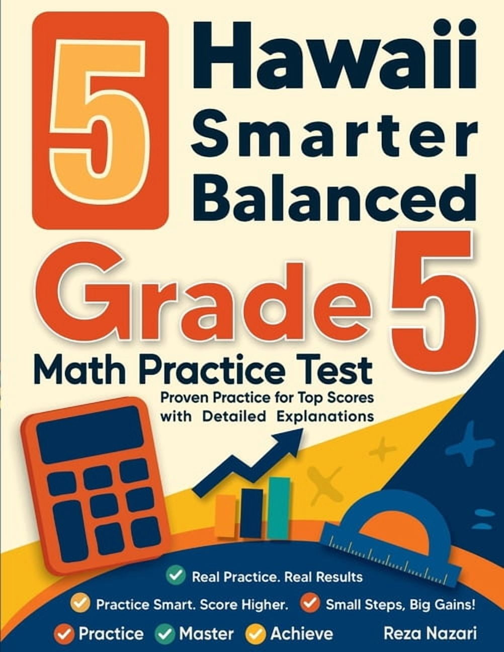 5 Hawaii Smarter Balanced Grade 5 Math Practice Tests: Proven Practice for Top Scores with Detailed Explanations, (Paperback)