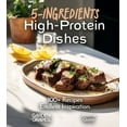 thumbnail image 1 of 5-Ingredients Cookbook: 5-Ingredient High-Protein Dishes: 100+ Recipes, Endless Inspiration, Picture Included (Paperback), 1 of 1
