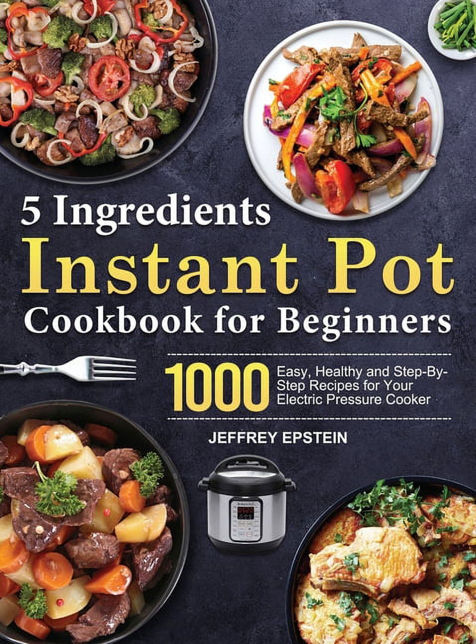 Instant Pot Basics - dummies